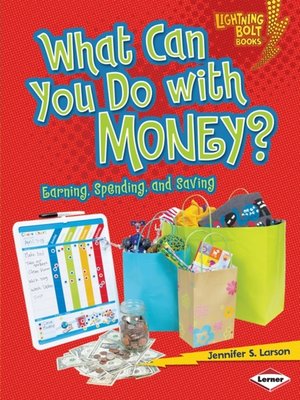 cover image of What Can You Do with Money?